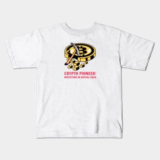 Crypto Pioneer: Investing in Digital Gold Bitcoin Investing Kids T-Shirt